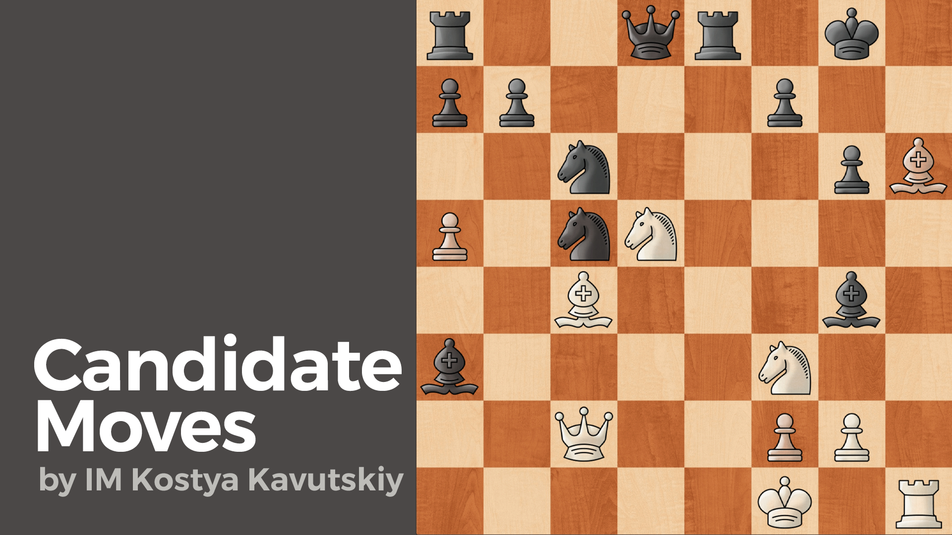 Candidate Moves - Chess Lessons 
