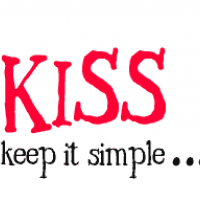 Kiss, Keep It Simple....