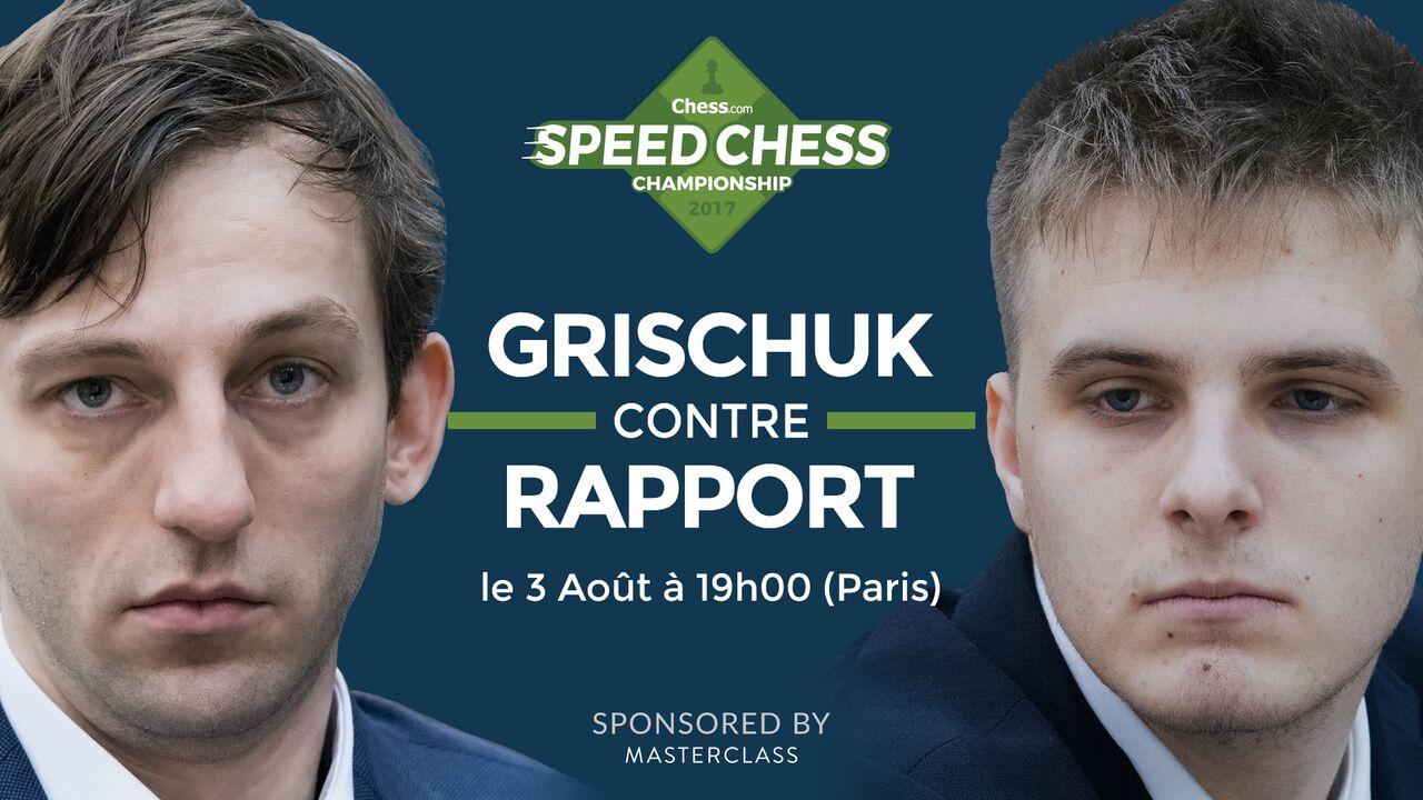 Comment suivre le match Grischuk-Rapport du Speed Chess ce soir?