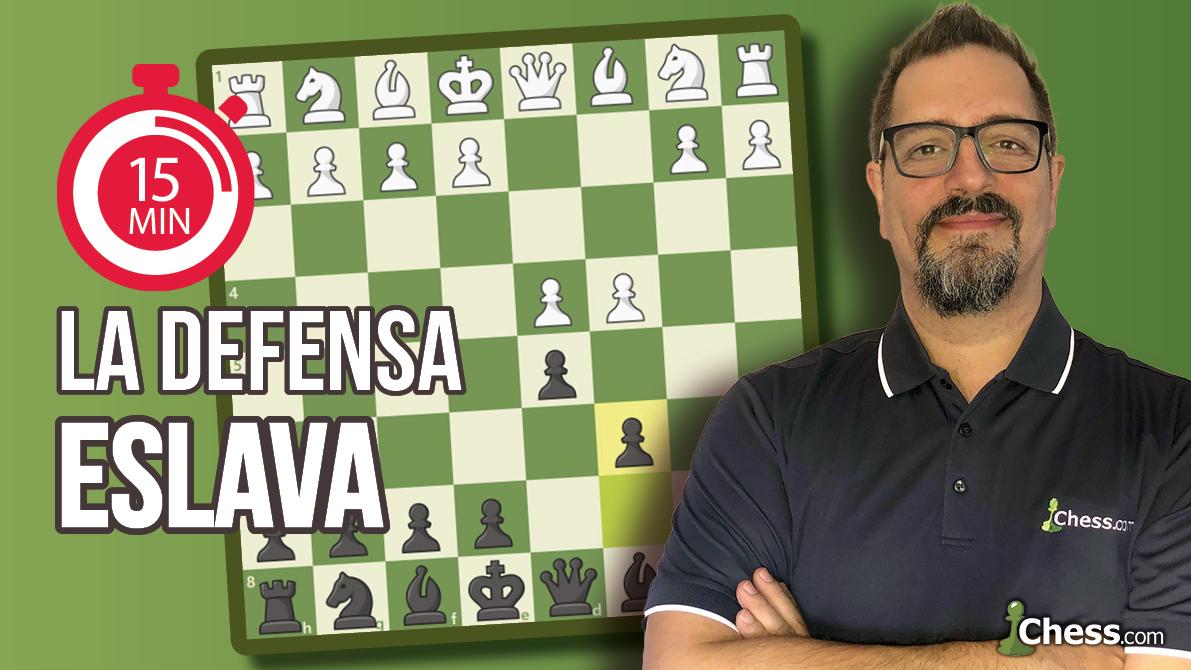 Defensa Eslava | Aperturas de ajedrez en 15 min
