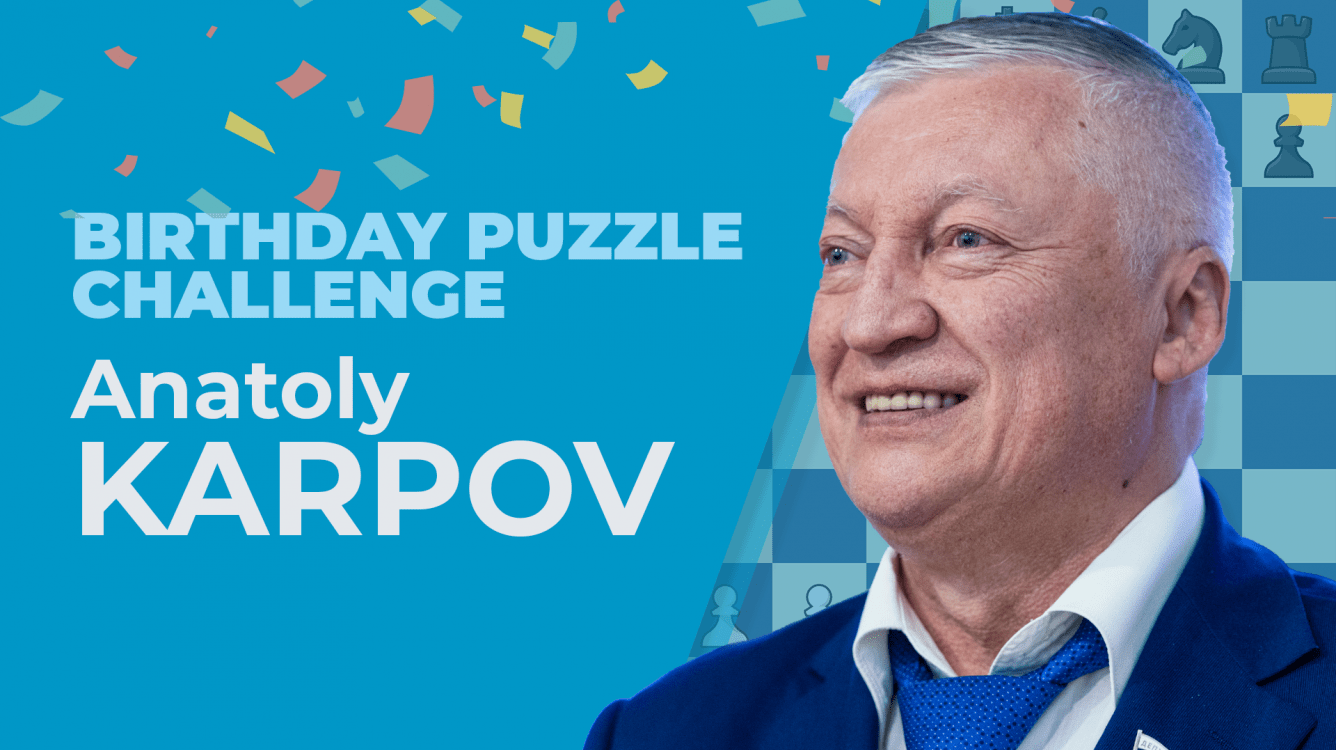 Solve Anatoly Karpov's 70th Birthday Puzzle Challenge