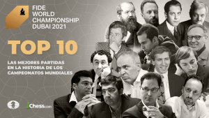 Las 10 mejores partidas en la historia de los Campeonatos Mundiales de Ajedrez