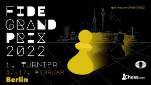 FIDE Grand Prix 2022: Alle Informationen