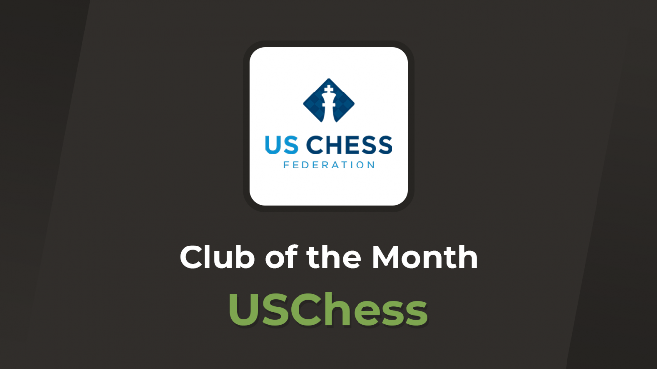 Club Of The Month: US Chess