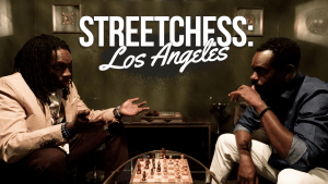 Street Chess - Episode 5: Los Angeles Now Available's Thumbnail