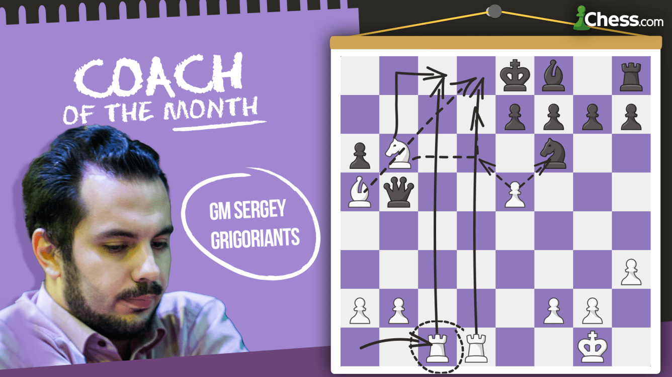 Coach Of The Month: GM Sergey Grigoriants