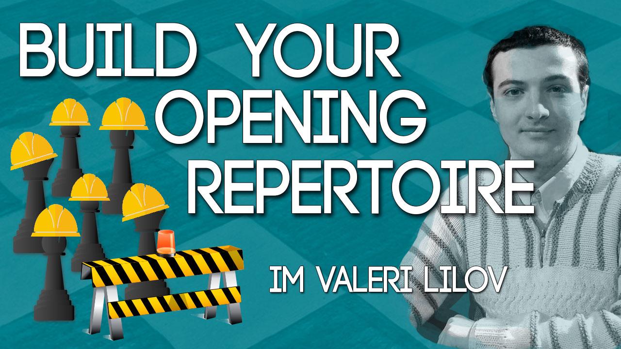 Build Your Opening Repertoire