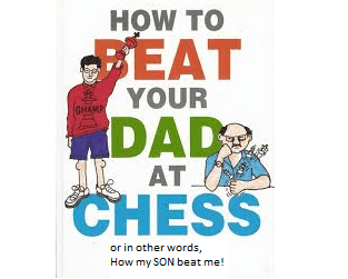 Game #6.  How to beat your dad at chess (or well , how my son beat me)