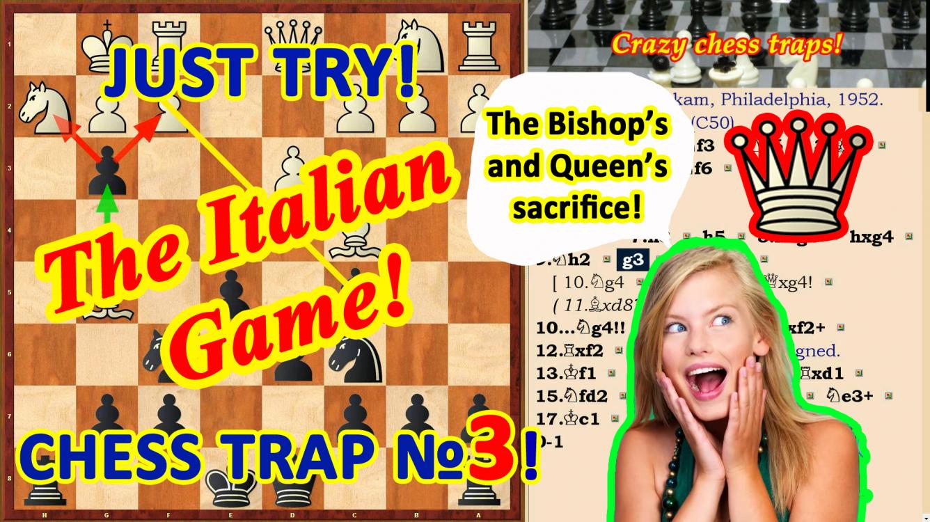 The Bishop's and Queen's sacrifice trap in the Chess Opening Italian Game!