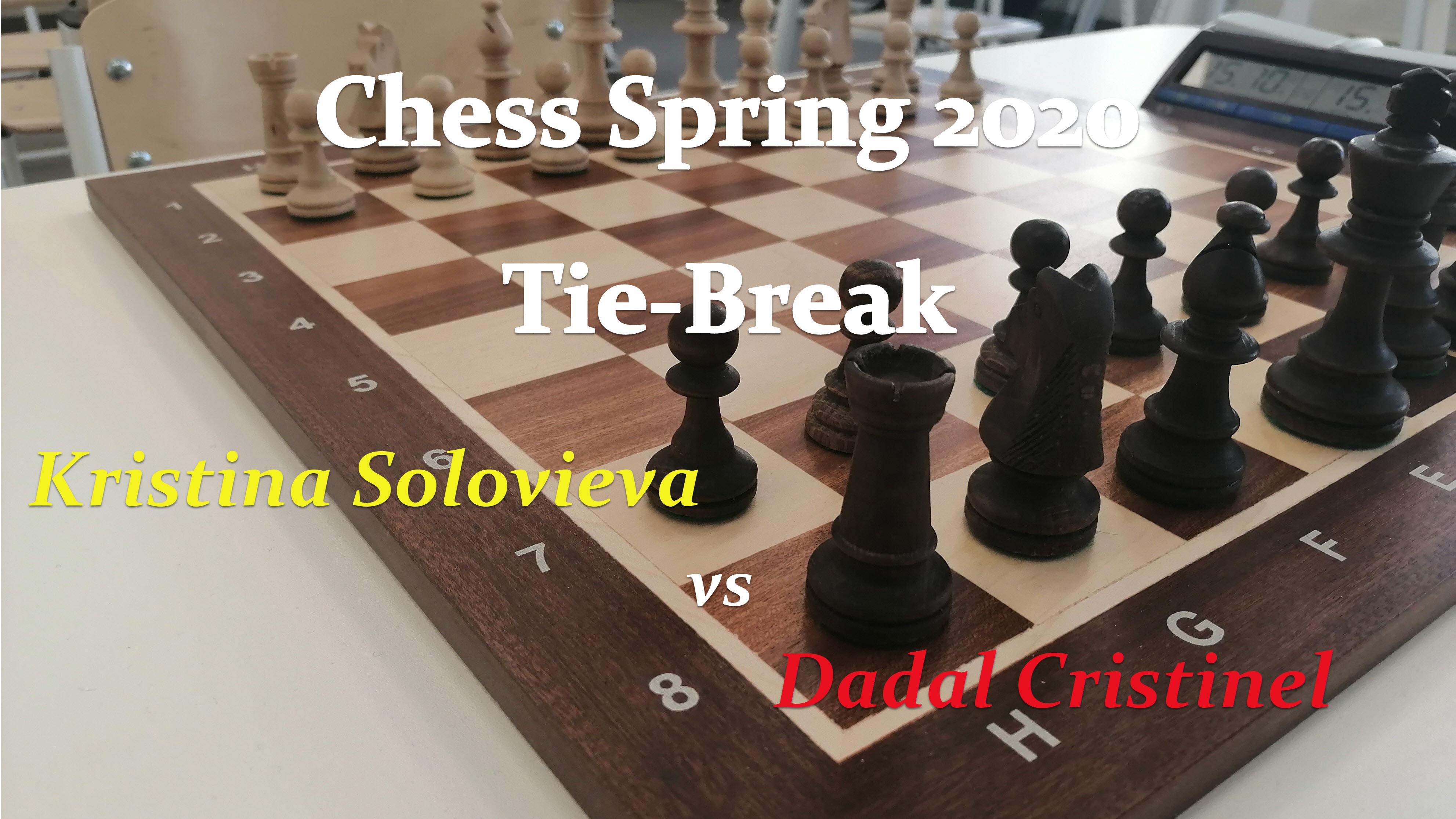 Live! Online Chess Tournameте Spring - 2020 - Tie-Break! 