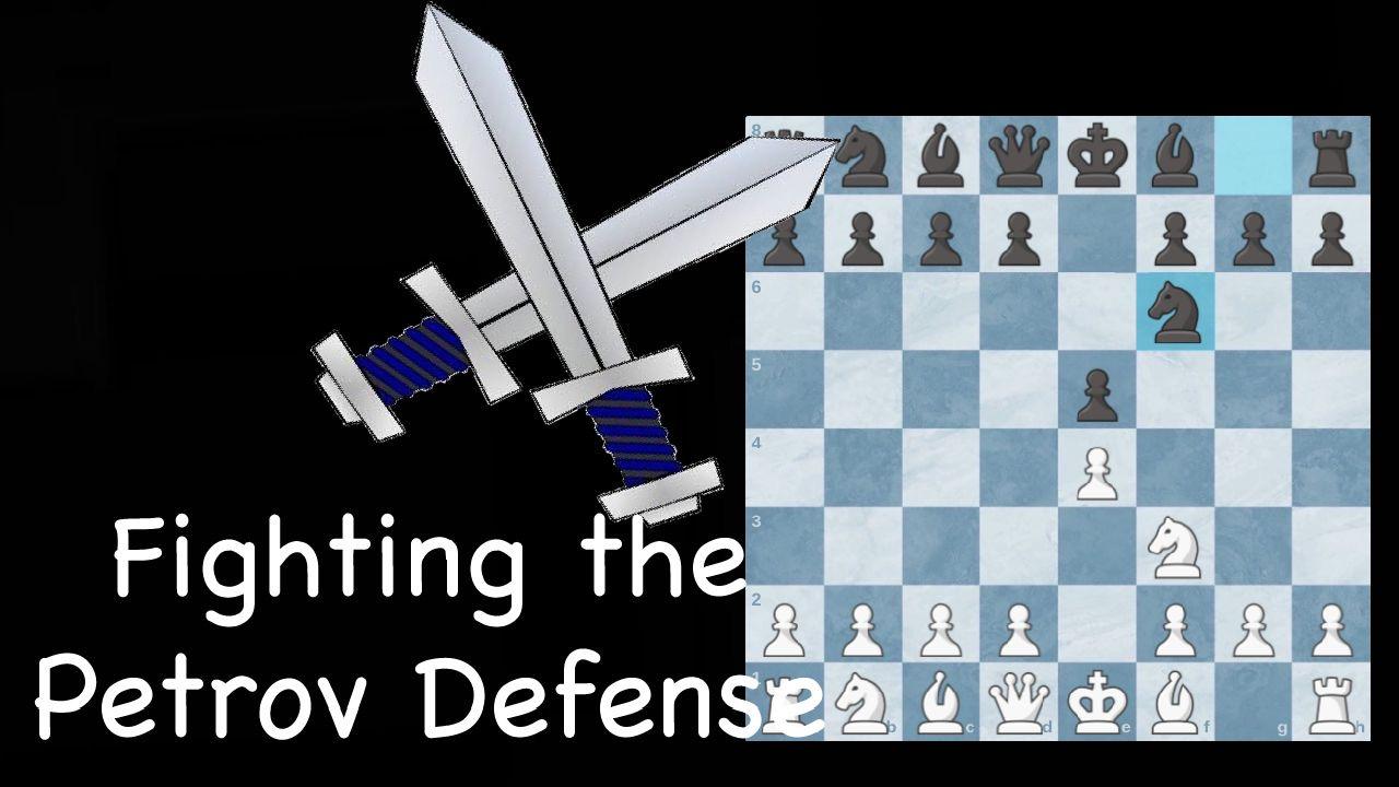 Fighting the Petrov Defense