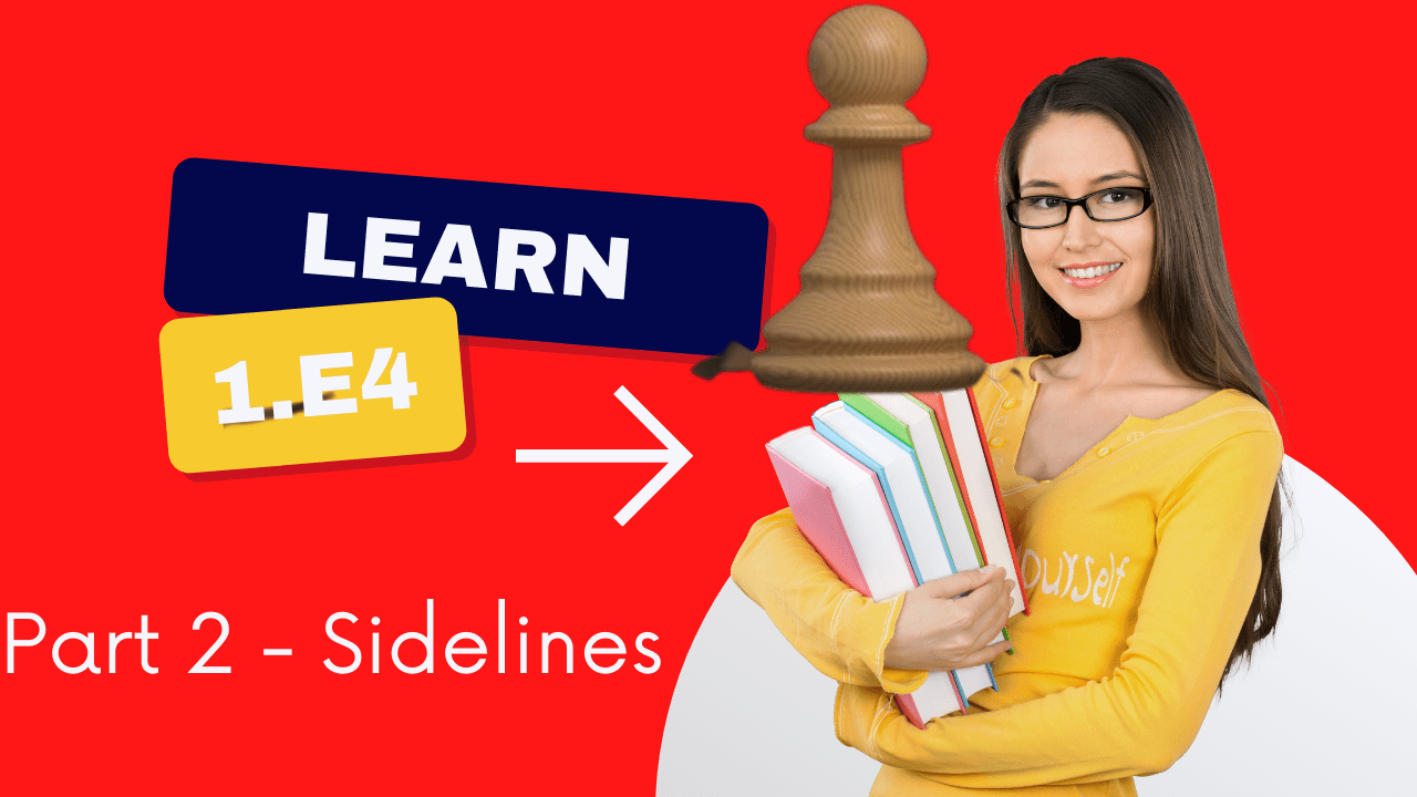 Learn 1.e4 - Part 2