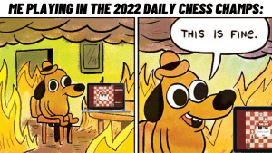 So here's how my 2022 Daily Chess Champs went...