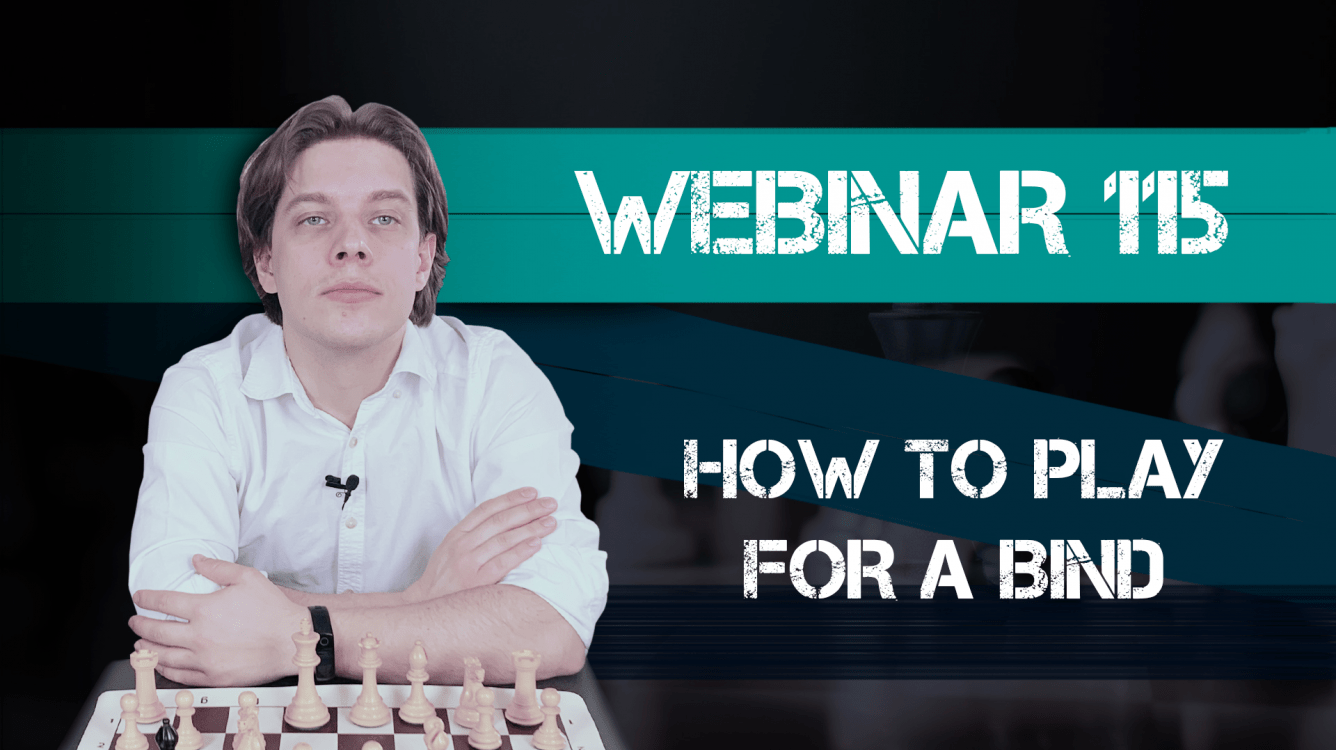 Webinar 115. How to Play for a Bind