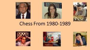 Chess From 1980-1989