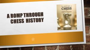 A Romp Through Chess History