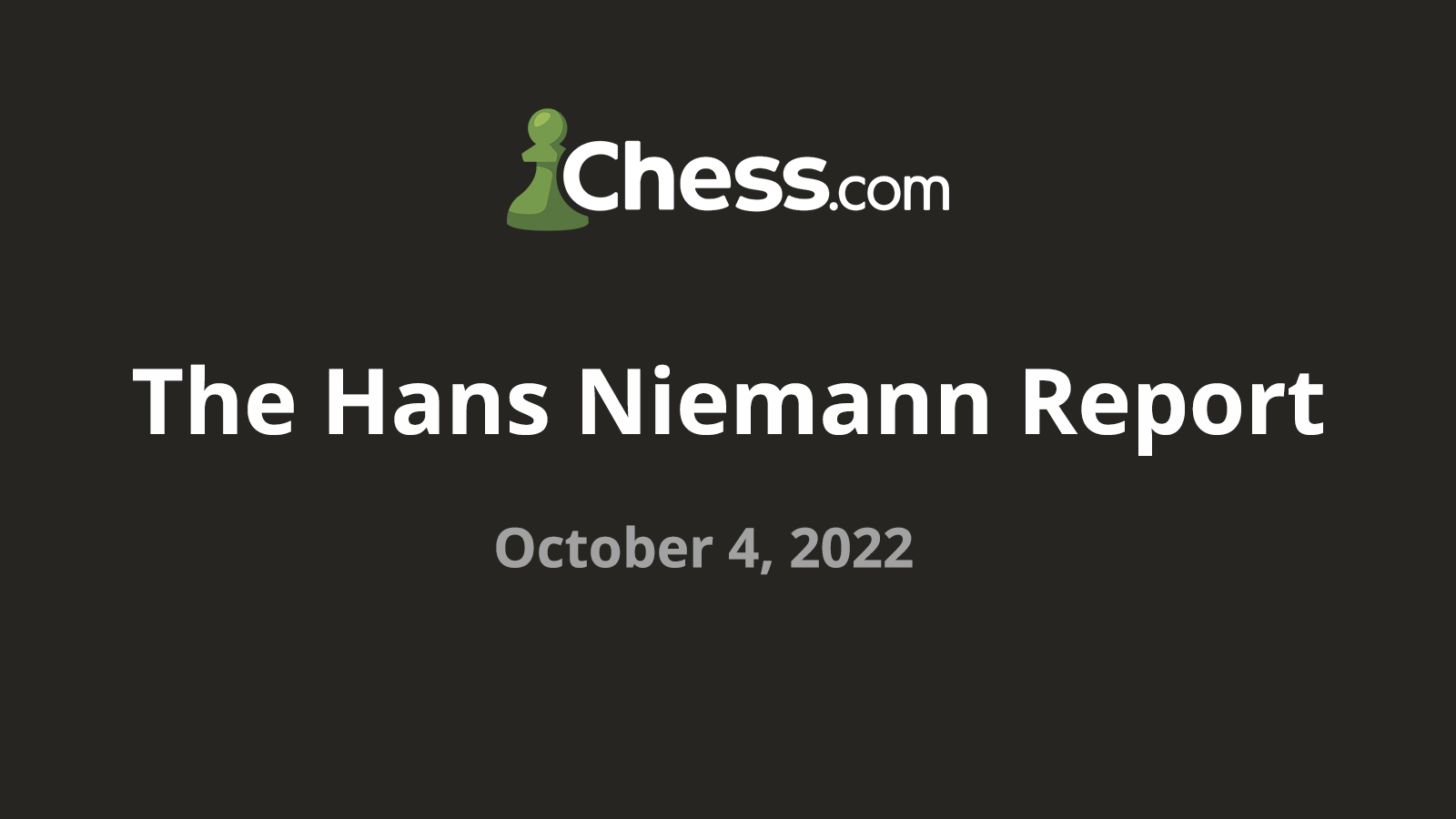 The Full Chess Cheating Report of Hans Neiman