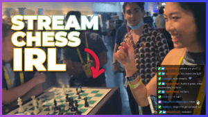 Streaming Chess IRL is Trending!