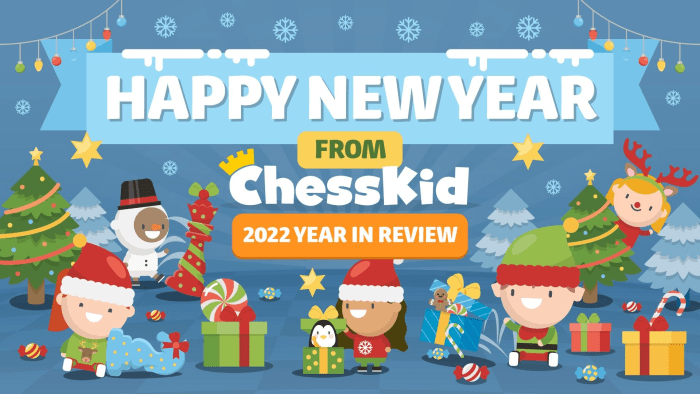 Year in Review: 2022 ChessKid Highlights