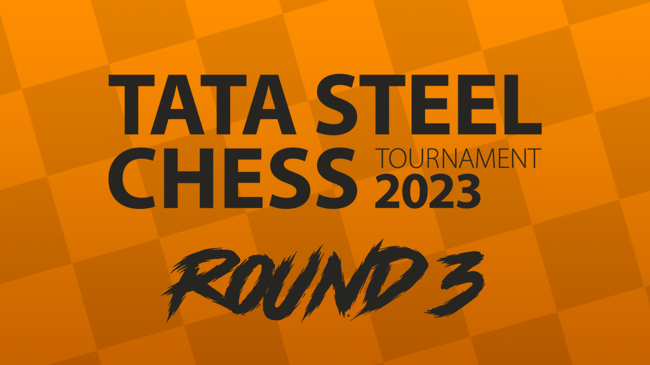 TATA STEEL CHESS TOURNAMENT | ROUND 3