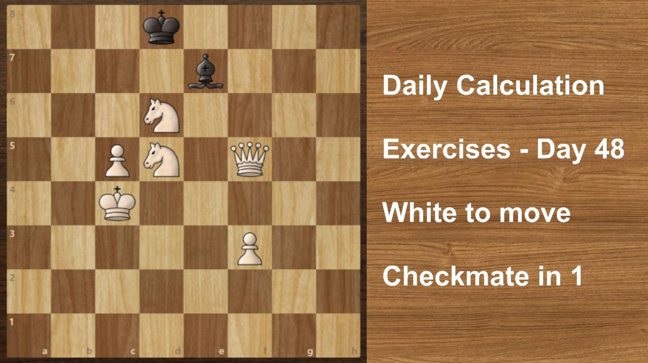 Daily Calculation Exercises - Day 48 | Titled Tuesday Tactics