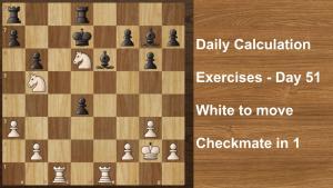Daily Calculation Exercises - Day 51 | Queen's indian tactics