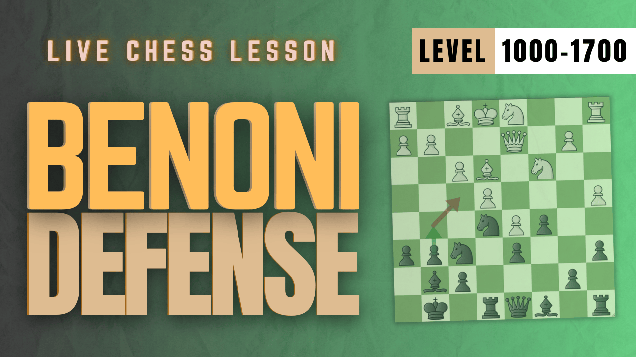 Learn Benoni defense - from a live chess lesson