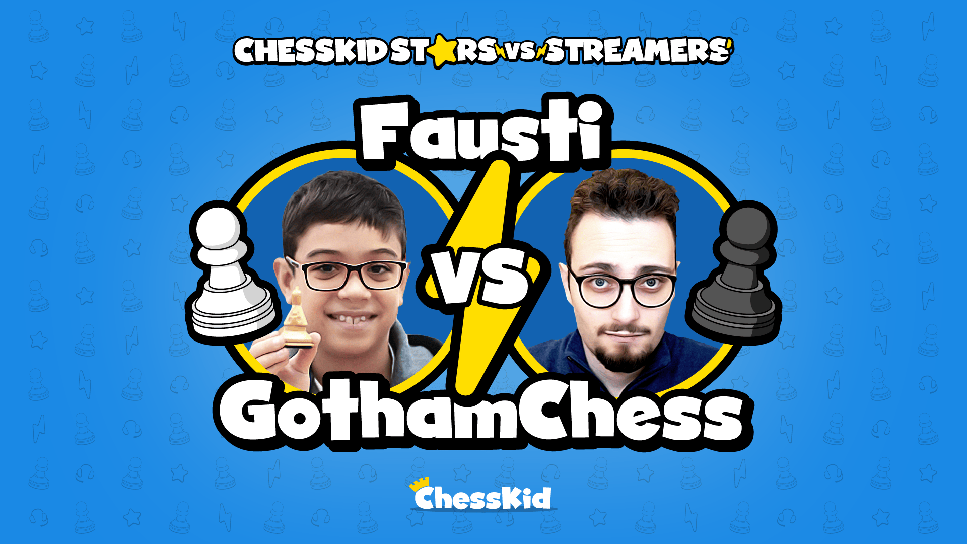 Fausti vs GothamChess: 2023's Final ChessKid Stars vs Streamers