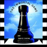 Chess Book Review - The Immortal Game by David Shenk