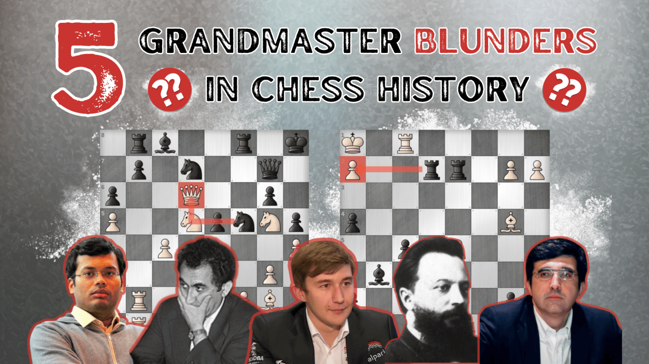5 Horrendous Grandmaster Blunders in Chess History