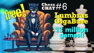 🔥 FREE! MASSIVE Chess database! Get LumbrasGigabase with 13 million games | Chess Chats #6