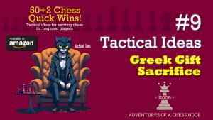 Tactics | Greek Gift Sacrifice ♟️ 50+2 Chess Quick Wins! Book