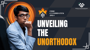 Unveiling the Unorthodox : 2024 FIDE Candidates Round Three Short Recap