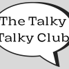The Talky Talky Club