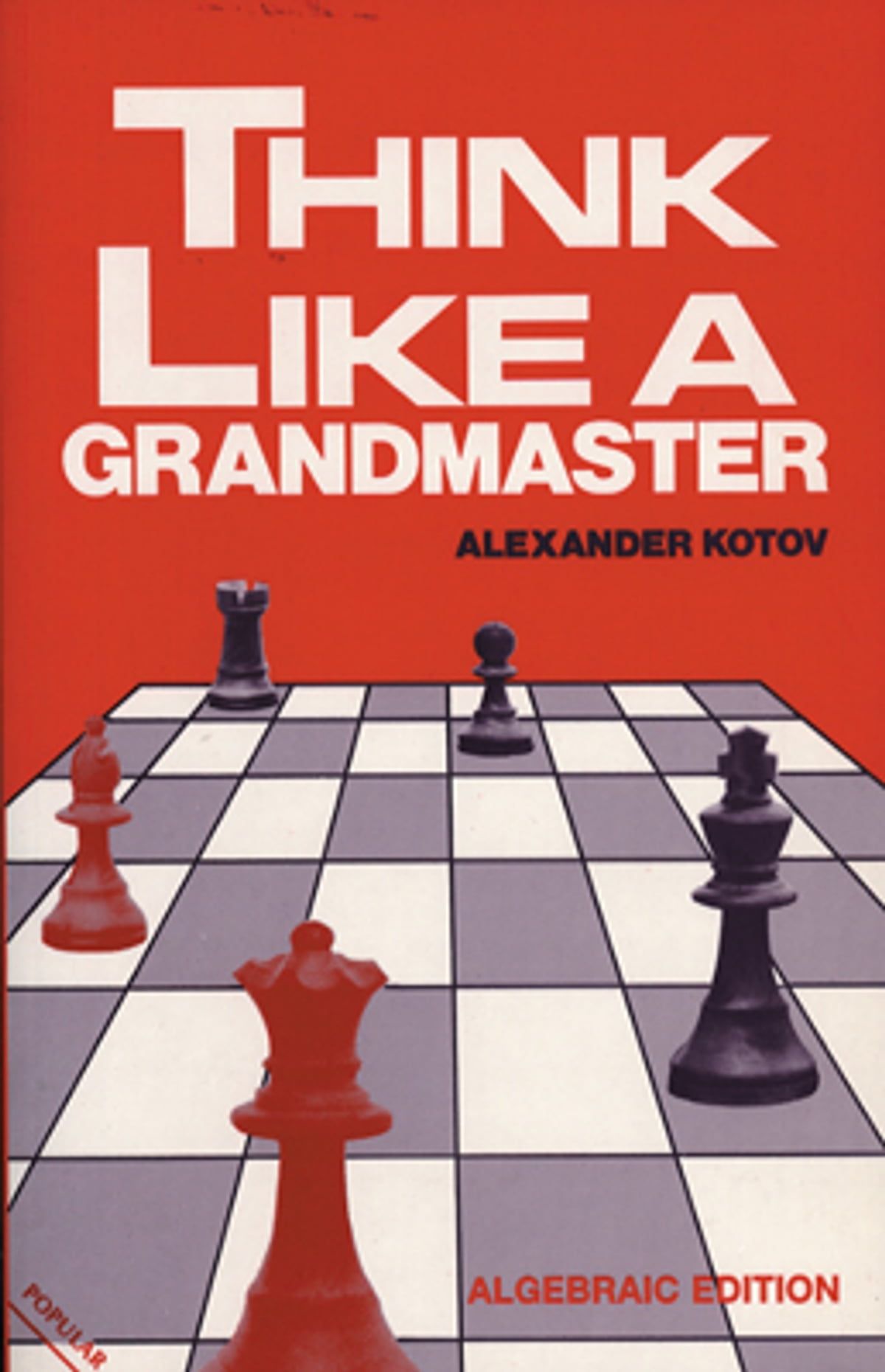Grandmaster Technique I - Chess Cafe
