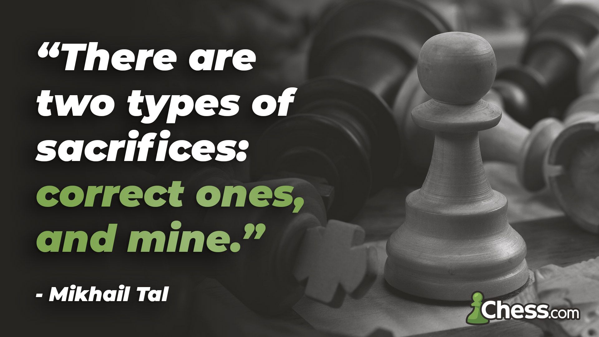 Mikhail Tal quote: Of course, errors are not good for a chess game