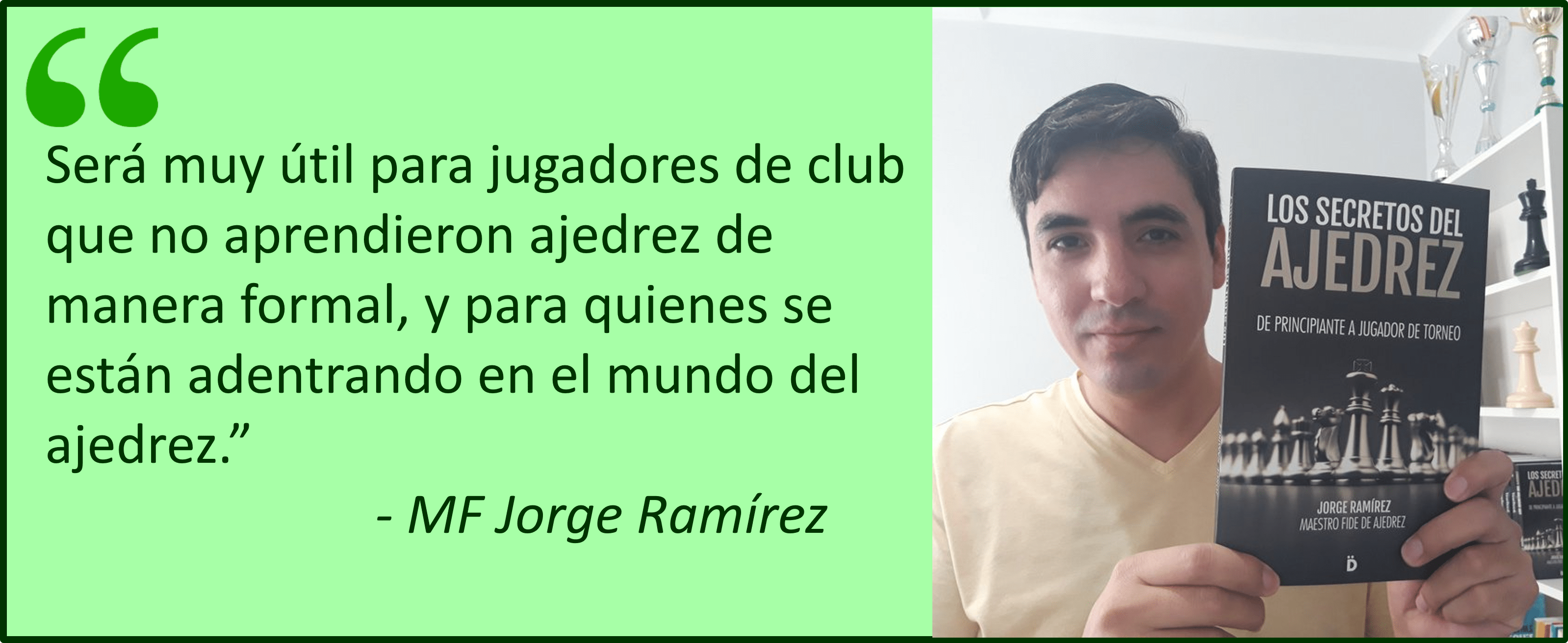 Conoce a Jorge Ramírez autor de Los secretos del Ajedrez
