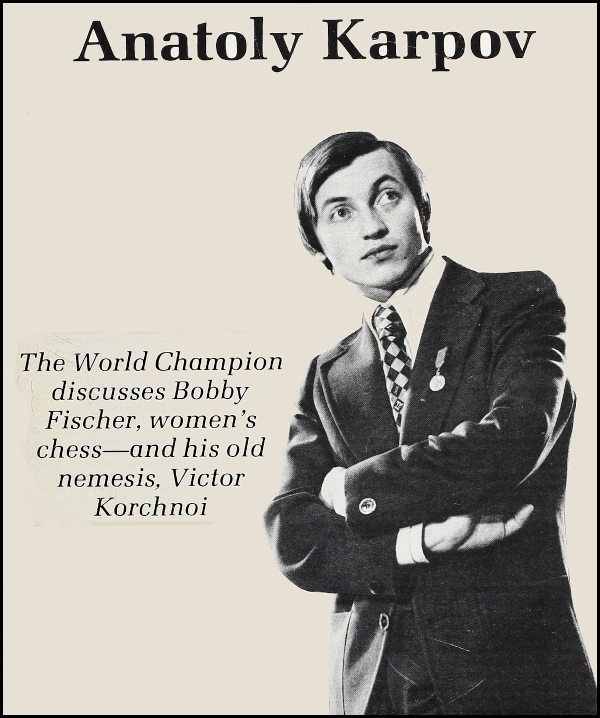 Anatoly Karpov's 'Selected Games 1969-1977' & '100 Victorious