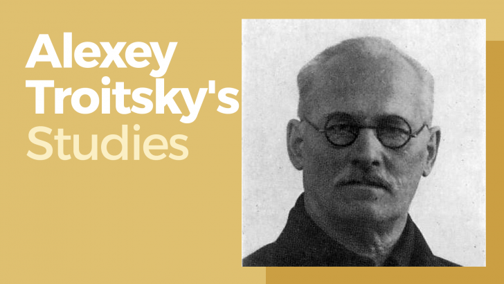 Alexey Troitsky's Studies