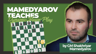 Mamedyarov Teaches Dynamic Pawn Play
