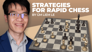Strategies For Rapid Chess
