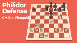 How to Play the Philidor Defense