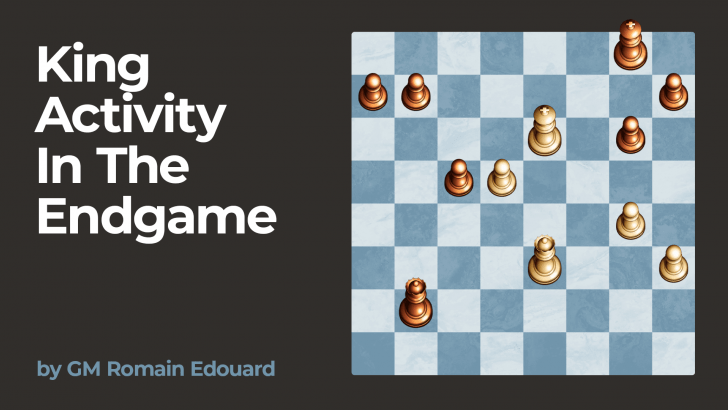 King Activity In The Endgame