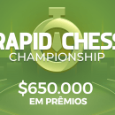 Anunciamos o Rapid Chess Champioship do Chess.com com $650.000 em prêmios