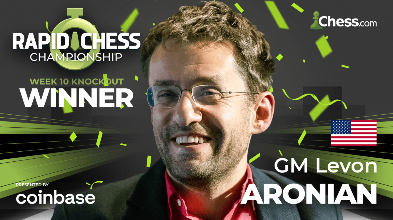 Aronian Clinches Knockout: Rapid Chess Championship Week 10