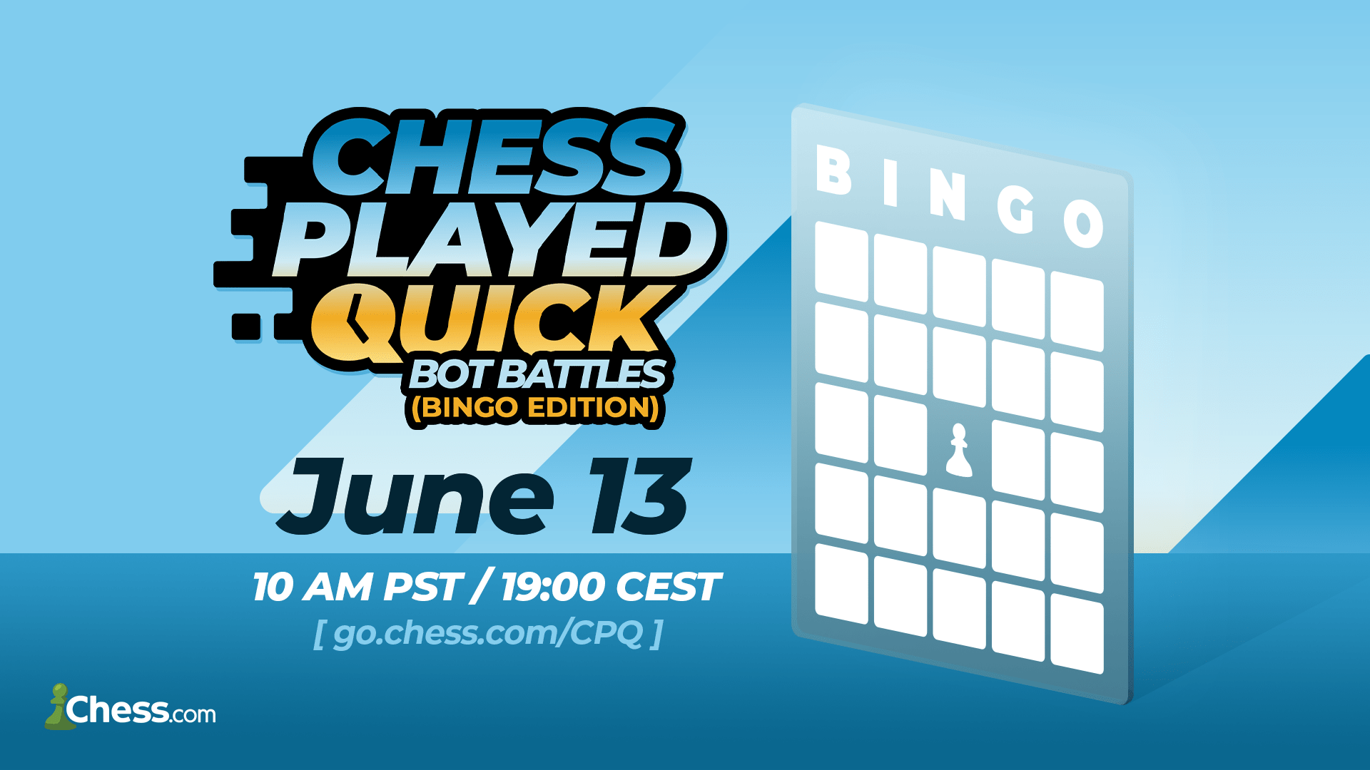 Announcing Chess Played Quick Bot Battles Bingo Edition
