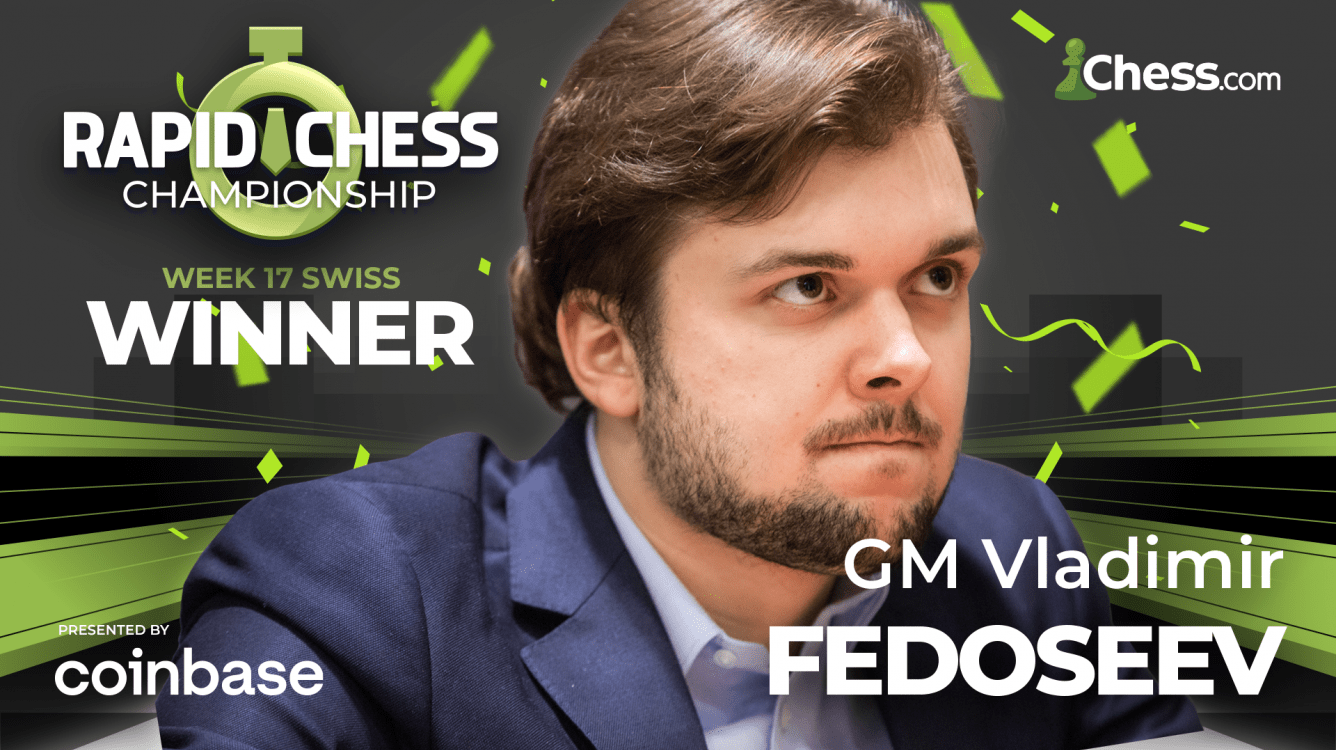 Fedoseev Wins Week 17 Swiss Heading into Knockout: Summary Report