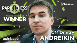 Rapid Chess Championship Woche 18: Andreikins Kampfgeist gewinnt
