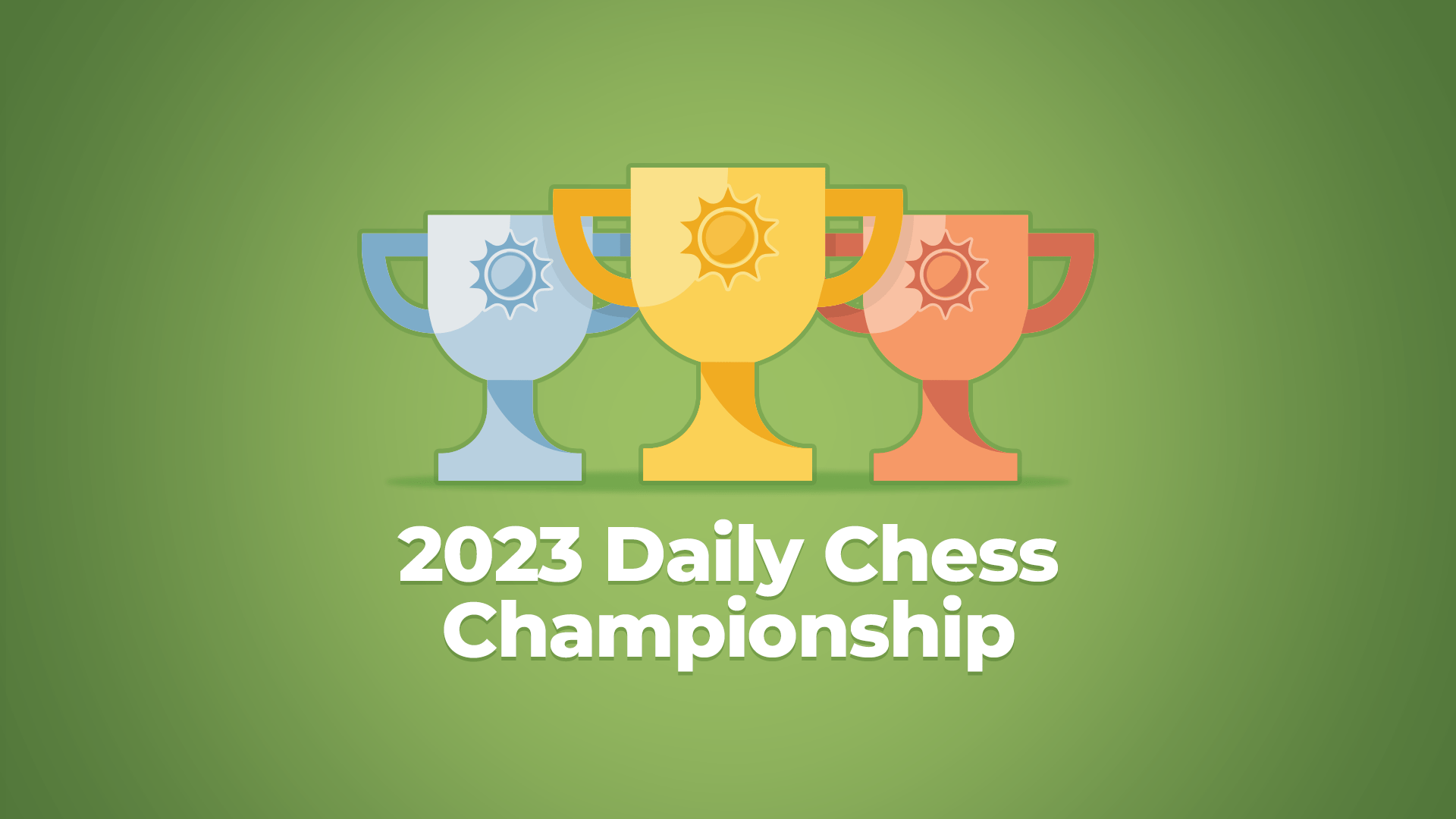 2023 Daily Chess Championship Registration Now Open