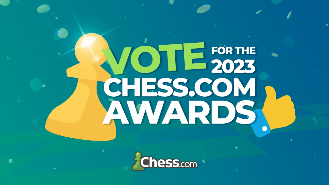 Vote For The 2023 Chess.com Awards